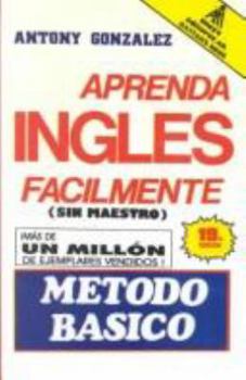 Paperback Aprenda Ingles Facilmente (Metodo Basico) (Spanish Edition) [Spanish] Book