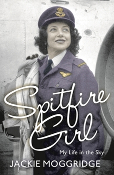 Paperback Spitfire Girl: My Life in the Sky Book
