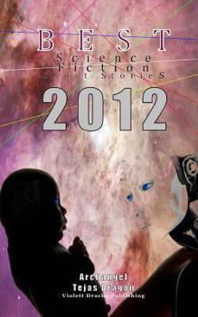 Paperback Best Science Fiction Short Stories of 2012 Book