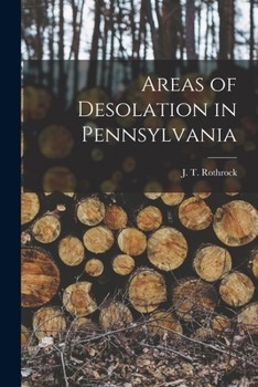 Paperback Areas of Desolation in Pennsylvania Book