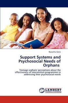 Paperback Support Systems and Psychosocial Needs of Orphans Book
