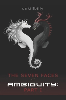 Paperback The Seven Faces of Ambiguity: Part I Book