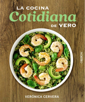 Paperback La Cocina Cotidiana de Vero [Spanish] Book