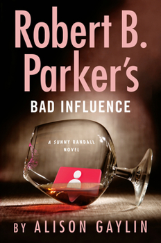 Hardcover Robert B. Parker's Bad Influence Book