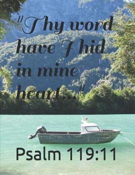 Paperback "Thy word have I hid in mine heart...": Psalm 119:11 Book
