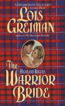 Mass Market Paperback The Highland Rogues: Warrior Bride Book