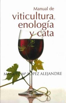 Hardcover Manual de viticultura, enología y cata (Spanish Edition) [Spanish] Book