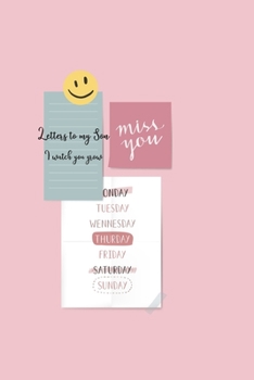 Letters to my Son as I watch you grow: Blank Lined Journals to write in | Blank Dotted Lined Sheets 110 Pages