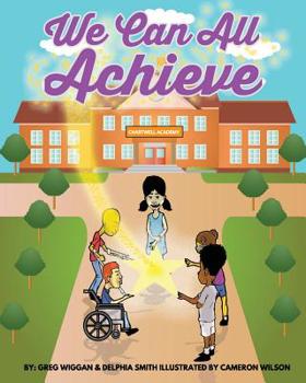 Paperback We Can All Achieve! Book