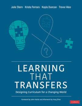 Paperback Learning That Transfers: Designing Curriculum for a Changing World Book