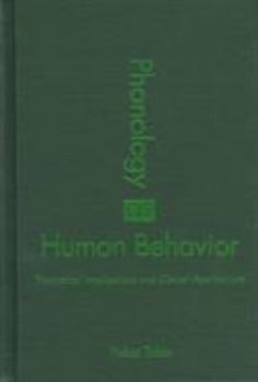 Phonology as Human Behavior: Theoretical Implications and Clinical Applications (Sound and Meaning: The Roman Jakobson Series in Linguistics and Poetics) - Book  of the Sound and Meaning: The Roman Jakobson Series in Linguistics and Poetics