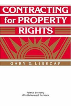 Paperback Contracting for Property Rights Book