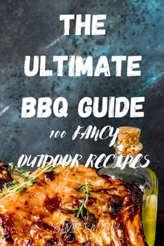 Paperback The Ultimate BBQ Guide Book