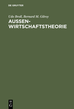 Hardcover Aussenwirtschaftstheorie: Einführung Und Neuere Ansätze [German] Book