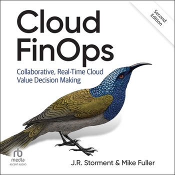 Audio CD Cloud Finops, 2nd Edition: Collaborative, Real-Time Cloud Value Decision Making Book