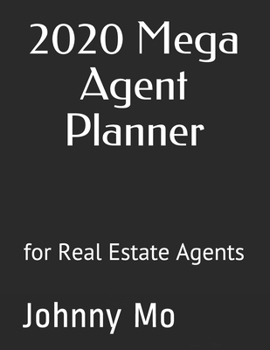 Paperback 2020 Mega Agent Planner: for Real Estate Agents Book