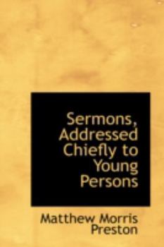 Paperback Sermons, Addressed Chiefly to Young Persons Book