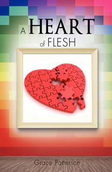 Paperback A Heart of Flesh Book