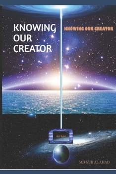 Paperback Knowing Our Creator Book