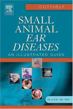 Paperback Small Animal Ear Diseases: An Illustrated Guide Book