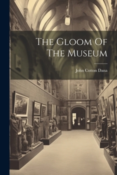 Paperback The Gloom Of The Museum Book