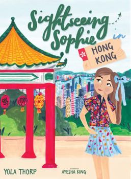 Hardcover Sightseeing Sophie in Hong Kong Book