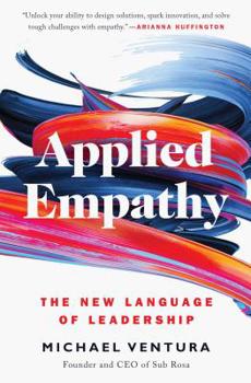 Paperback Applied Empathy: The New Language of Leadership Book