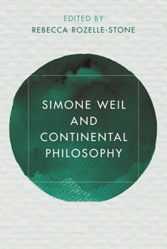 Simone Weil and Continental Philosophy