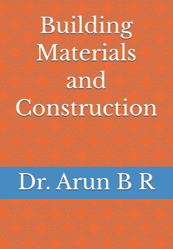 Building Materials and Construction