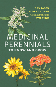 Paperback Medicinal Perennials to Know and Grow Book