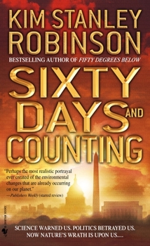 Sixty Days and Counting - Book #3 of the Science in the Capital