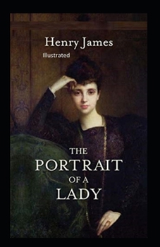 Paperback The Portrait of a Lady Illustrated Book