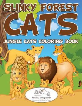 Paperback Slinky Forest Cats: Jungle Cats Coloring Book