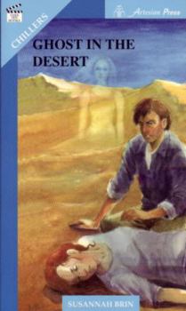 Paperback Ghost in the Desert (Take Ten Series Chillers) Book