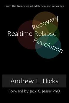 Paperback Realtime Recovery, Relapse, Revolution Book