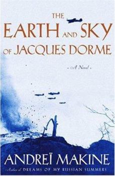 Paperback The Earth and Sky of Jacques Dorme Book