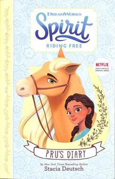 Spirit Riding Free Prus Diary