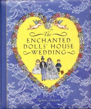 The Enchanted Dolls' House Wedding - Book #2 of the Enchanted Dolls' House