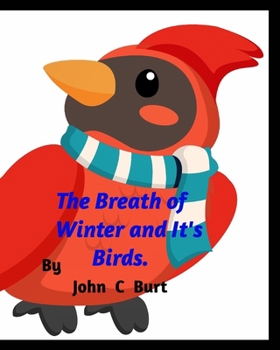 Paperback The Breath of Winter and It's Birds. Book