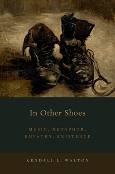 Paperback In Other Shoes: Music, Metaphor, Empathy, Existence Book