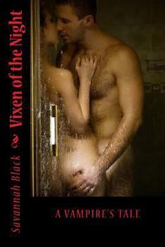 Paperback Vixen of the Night: A Vampires Tale Book