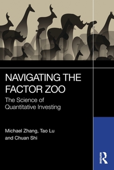 Paperback Navigating the Factor Zoo: The Science of Quantitative Investing Book