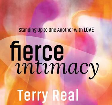 Audio CD Fierce Intimacy: Standing Up to One Another with Love Book