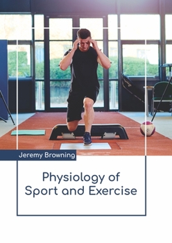 Hardcover Physiology of Sport and Exercise Book