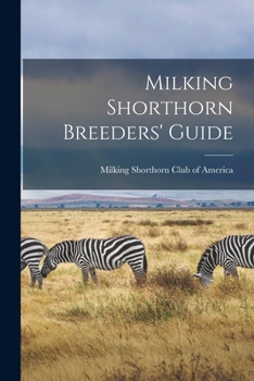 Paperback Milking Shorthorn Breeders' Guide Book