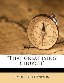 Paperback That Great Lying Church Book