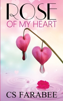 Paperback Rose Of My Heart Book