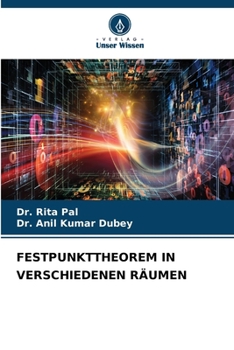 Paperback Festpunkttheorem in Verschiedenen Räumen [German] Book