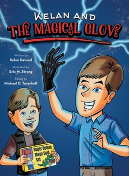 Hardcover Kelan and the Magical Glove Book