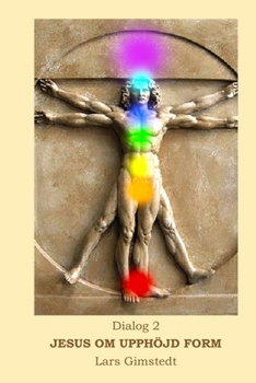 Paperback Jesus om Upphöjd Form: Dialog 2 [Swedish] Book